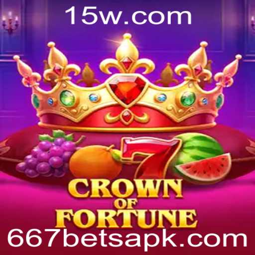 CrownofFortune: Descubra o Universo de Emoção e Estratégia com a Atraente 667 Bet