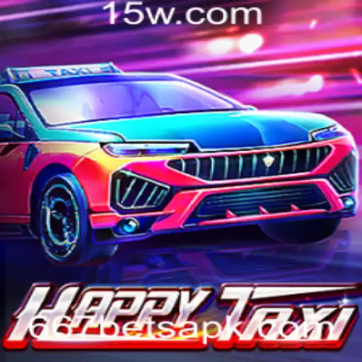 Explorando HappyTaxi: Uma Jornada no Mundo do Jogo 667 bet