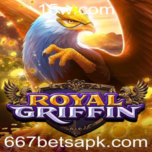 Descubra o Mundo de Aventuras em RoyalGriffin com 667 Bet